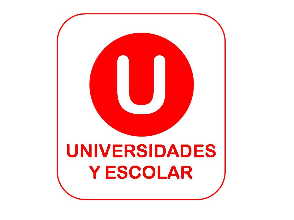 Universidades y Escolar